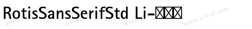 RotisSansSerifStd Li字体转换